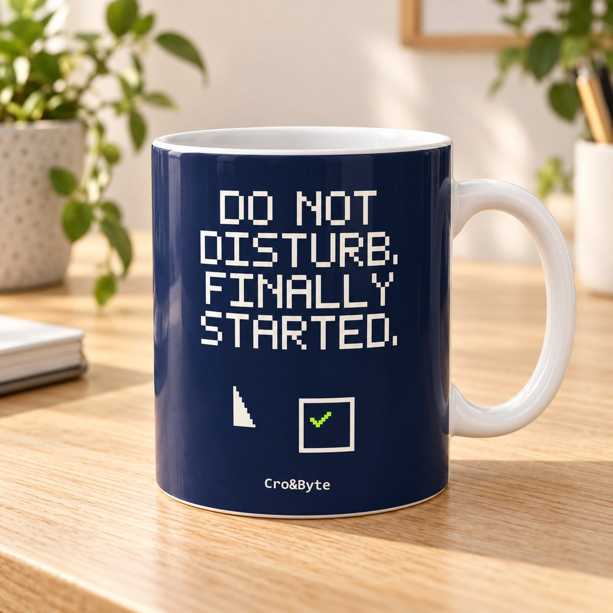 Do Not Disturb. Finally Started. — Navy artwork preview for mug