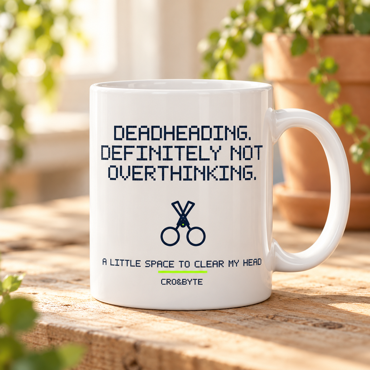 Deadheading Not Overthinking — White mug, individual realistic product photograph