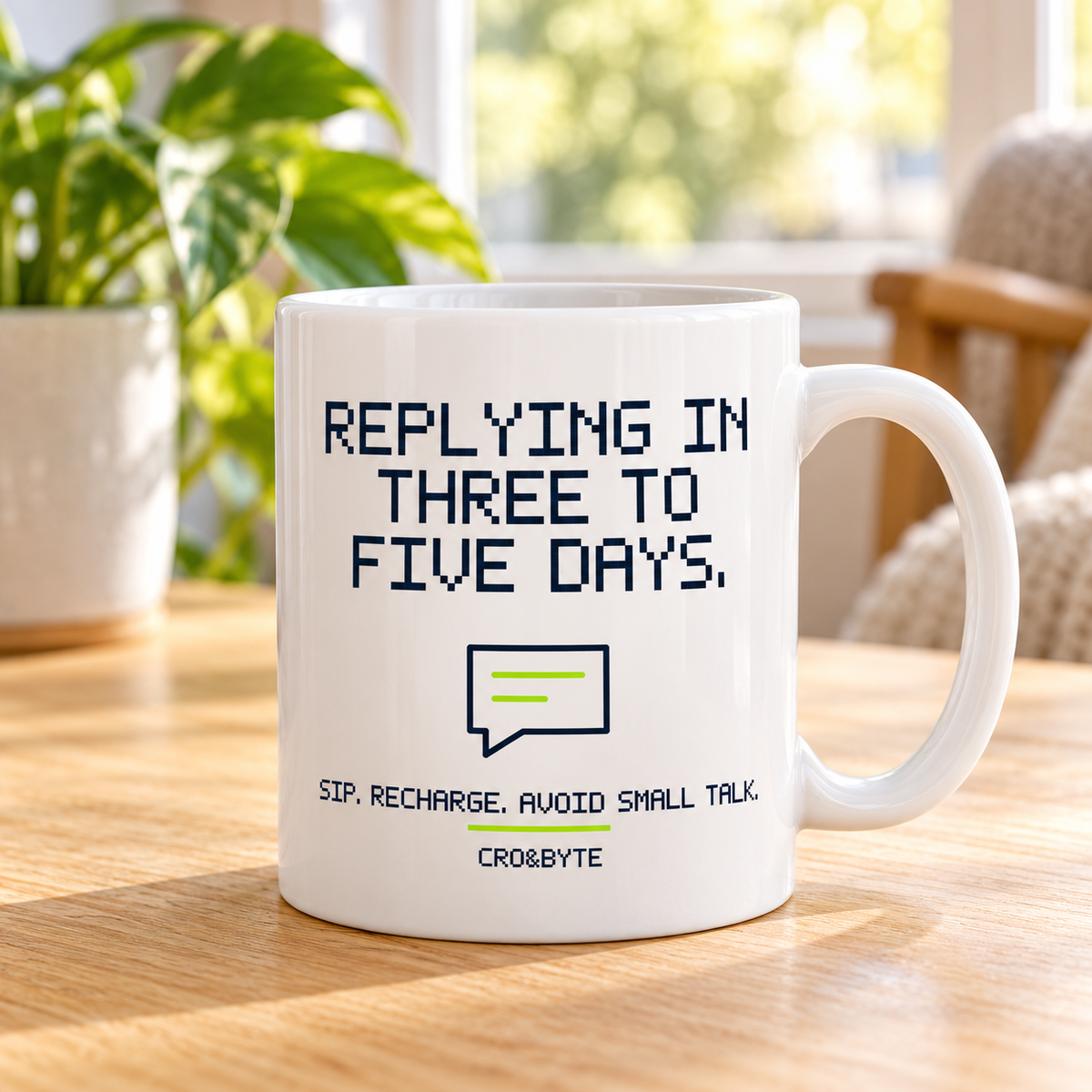 Replying In Three To Five Days — Mug — White individual lifestyle photo