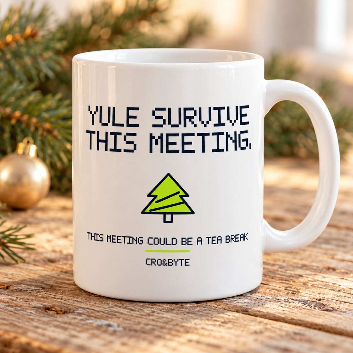 Yule Survive This Meeting — Mug — White individual lifestyle product image