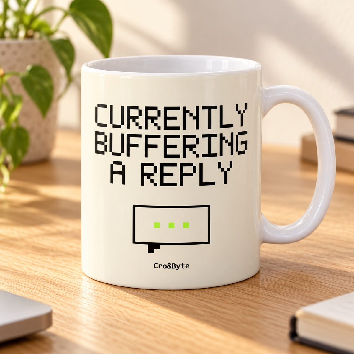 Currently Buffering a Reply — Cream artwork preview for mug