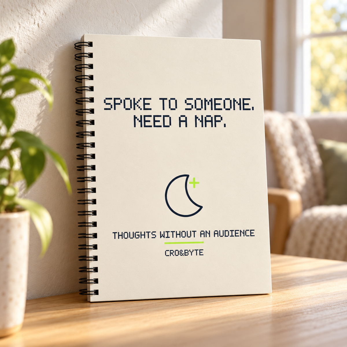 Spoke To Someone Need A Nap — Notebook — Cream individual lifestyle photo